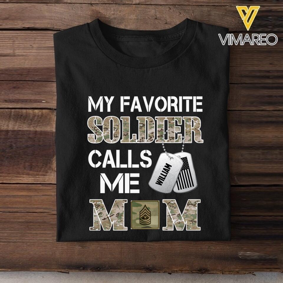Personalized My Favorite U.S Soldier Calls Me Mom Tshirt Printed 22APR-MQ08