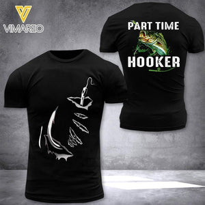 PERSONALIZED PART TIME HOOKER FISHING TSHIRT OR SWEATSHIRT PRINTED QTTN1304