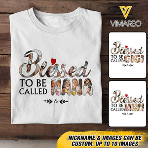 Personalized Blessed To Be Called Nana Tshirt Printed 22APR-DT14
