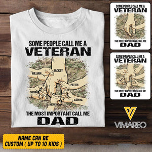 PERSONALIZED SOME PEOPLE CALL ME A UK VETERAN THE MOST IMPORTANT CALL ME DAD TSHIRT QTVQ2304