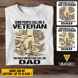 PERSONALIZED SOME PEOPLE CALL ME A US VETERAN THE MOST IMPORTANT CALL ME DAD TSHIRT QTVQ2304