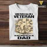 PERSONALIZED SOME PEOPLE CALL ME A US VETERAN THE MOST IMPORTANT CALL ME DAD TSHIRT QTVQ2304