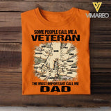 PERSONALIZED SOME PEOPLE CALL ME A US VETERAN THE MOST IMPORTANT CALL ME DAD TSHIRT QTVQ2304