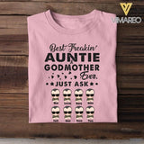 Personalized Best Freakin' Auntie & Godmother Ever Tshirt Printed 22APR-HC23