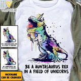PERSONALIZED BE A GRANDMASAURUS REX IN A FIELD OF UNICONS  TSHIRT QTTN2504