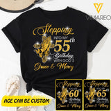 PERSONALIZED STEPPING INTO MY BIRTHDAY WITH GOD'S GRACE AND MERCY TSHIRT QTDT2804