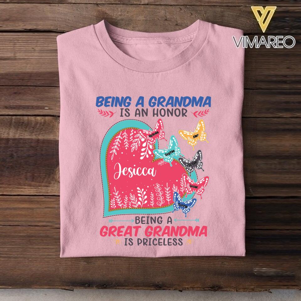 PERSONALIZED BEING A GRANDMA IS AN HONOR BEING A GREAT GRANDMA IS PRICELESS TSHIRT NQDT0605