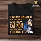 PERSONALIZED CAT MOM DREAMED TSHIRT QTTN1105