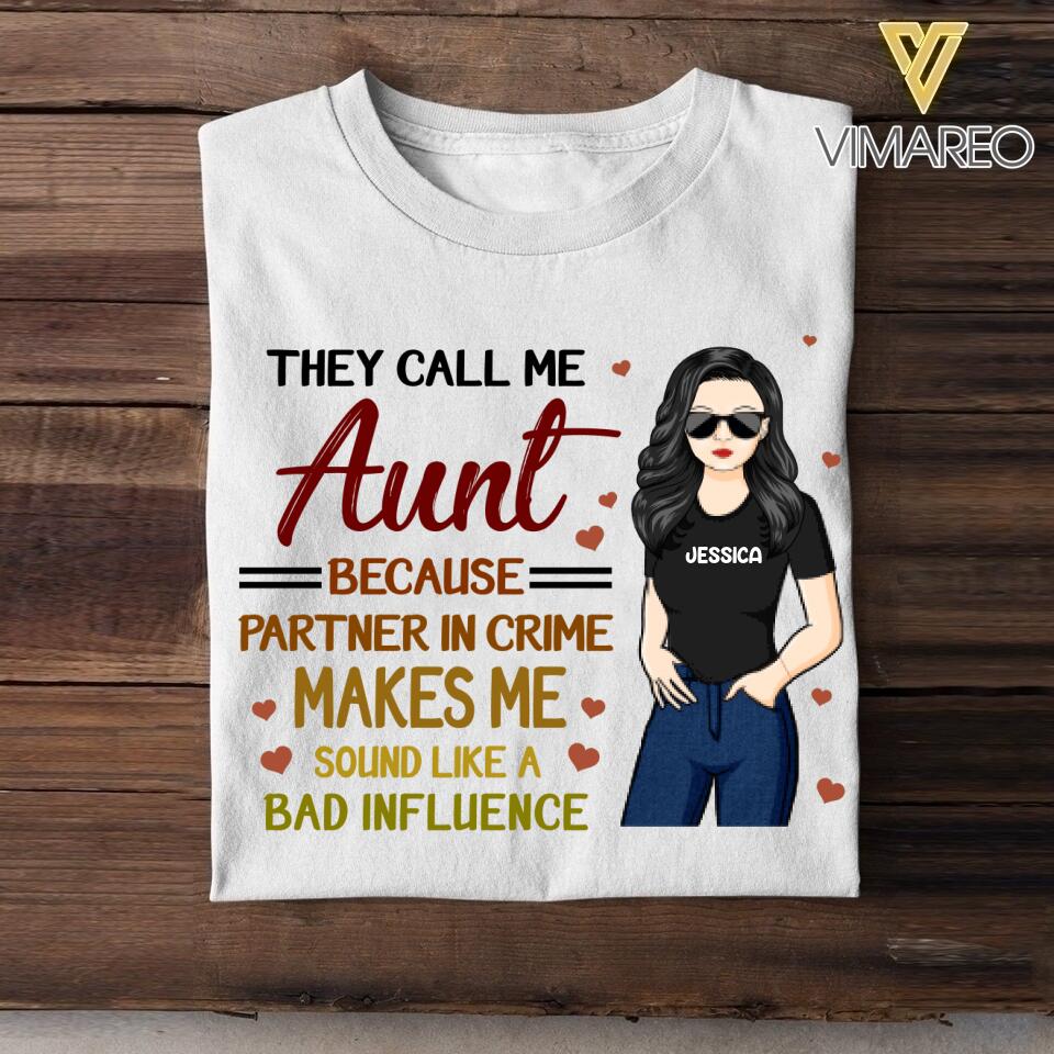 PERSONALIZED THEY CALL ME AUNT TSHIRT NQTN1305