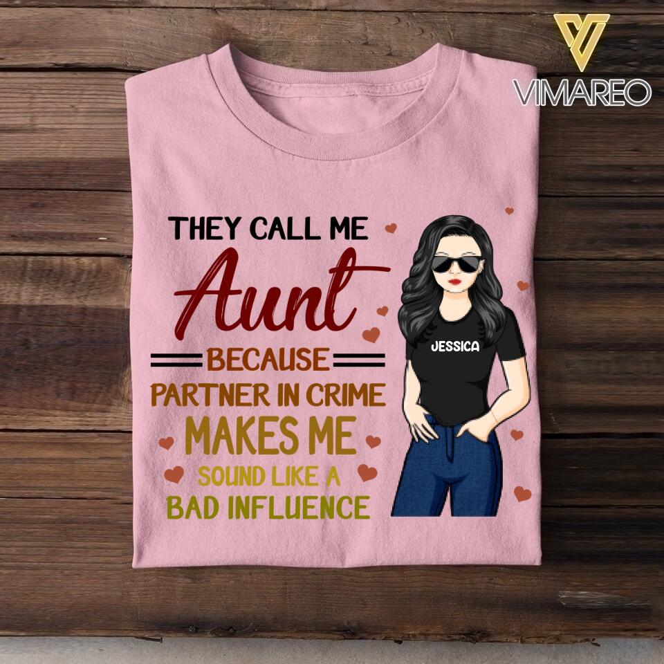 PERSONALIZED THEY CALL ME AUNT TSHIRT NQTN1305