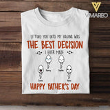 Personalized The Best Decision Happy Father's Day Tshirt Printed NQHC1705