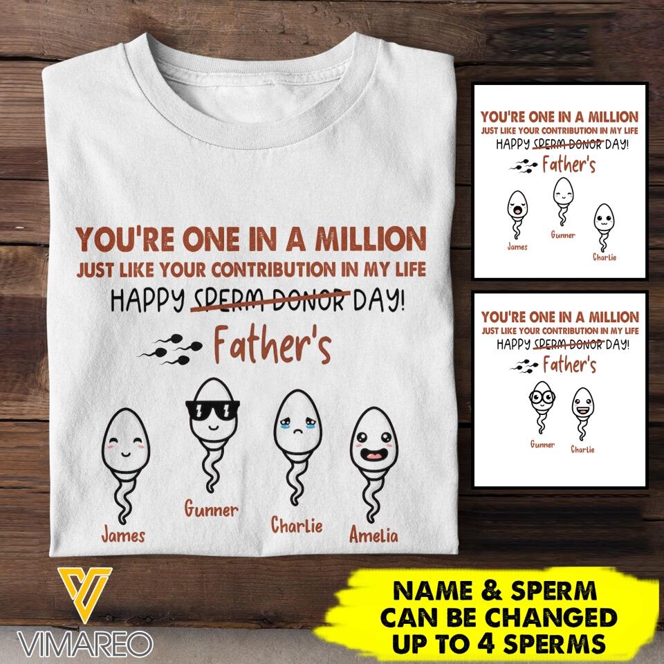 PERSONALIZED YOU'RE ONE IN A MILLION HAPPY FATHER'S DAY TSHIRT NQHC1605