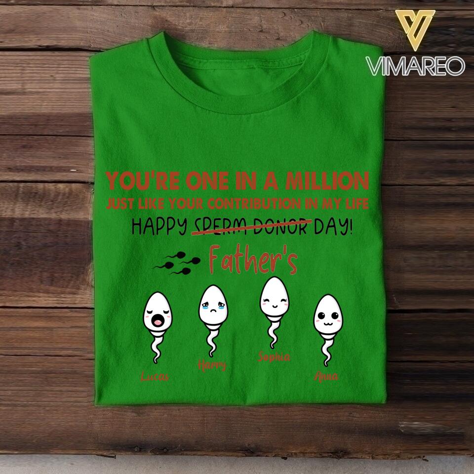 PERSONALIZED YOU'RE ONE IN A MILLION HAPPY FATHER'S DAY TSHIRT NQHC1605