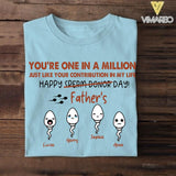 PERSONALIZED YOU'RE ONE IN A MILLION HAPPY FATHER'S DAY TSHIRT NQHC1605