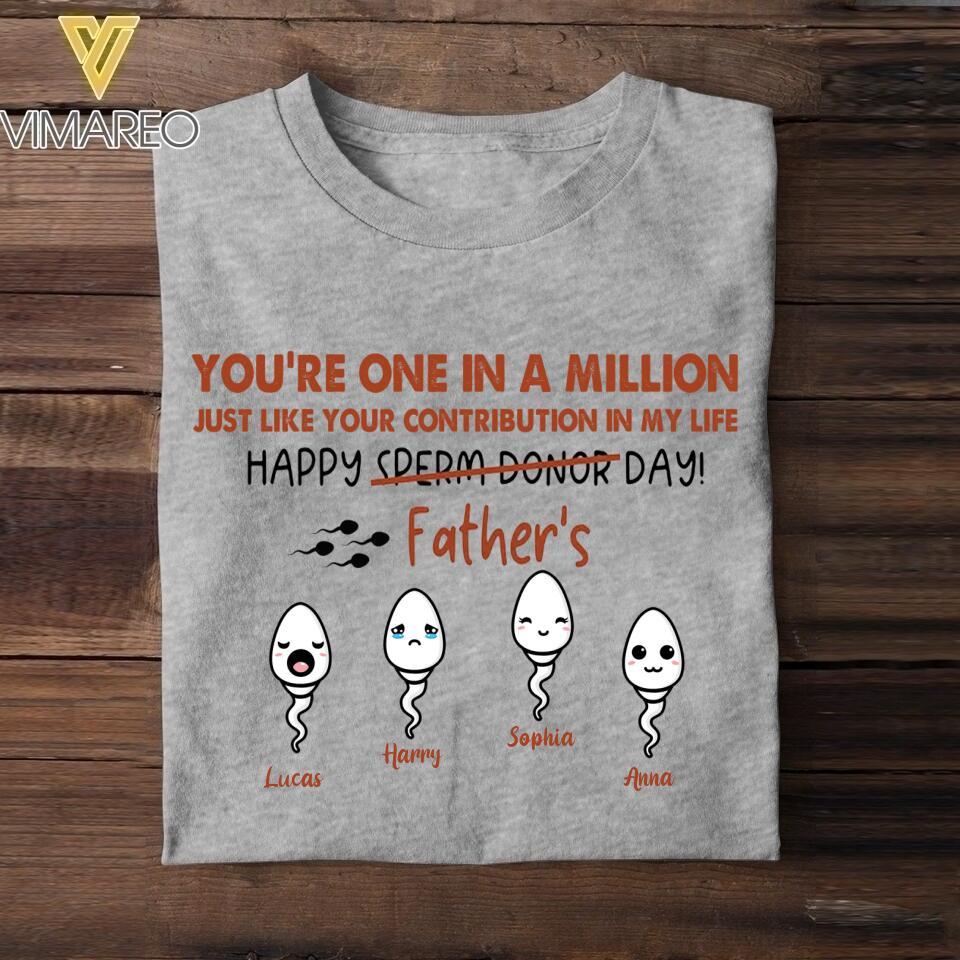 PERSONALIZED YOU'RE ONE IN A MILLION HAPPY FATHER'S DAY TSHIRT NQHC1605