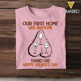 PERSONALIZED OUR FIRST HOME WAS AWESOME HAPPY FATHER'S DAY TSHIRTS NQVQ2005