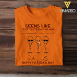 PERSONALIZED SEEMS LIKE YESTERDAY WE WERE CHILLING IN YOUR BALLS HAPPY FARTHER'S DAY TSHIRT NQTN2005