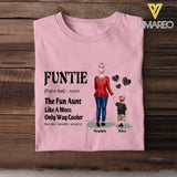 PERSONALIZED FUNTIE THE FUN AUNT LIKE A MOM ONLY WAY COOLER TSHIRT NQDT2405