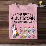 Personalized The Best Aunticorn Are Born In July Tshirt Printed QTDT1006
