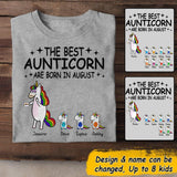 Personalized The Best Aunticorn Are Born In August Tshirt Printed QTDT1006
