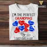 Personalized I'm The Perfect Grandma I Just Cus A Lot Kid Name Tshirt Printed QTDT1406