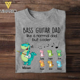 Personalized Bass Guitar Dad Like A Normal Dad But Cooler Tshirt Printed QTHC1406
