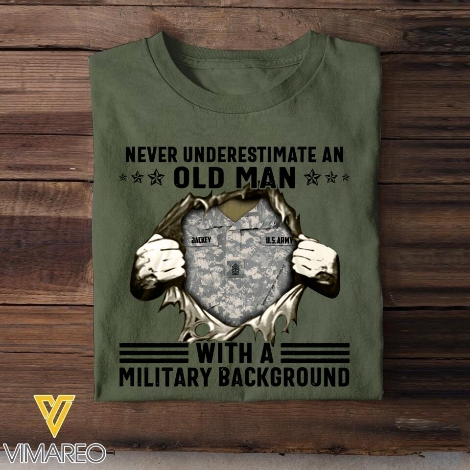 Personalized Never Underestimate An Old Man With A Military Background Tshirt Printed QTVQ1806