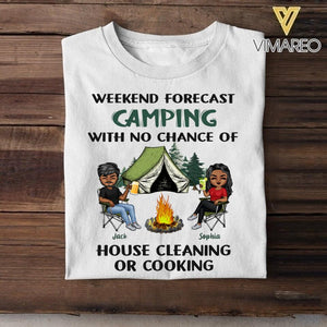 Personalized Weekend Forecast Camping With No Chane of House Cleaning Or Cooking Tshirt QTHC2406