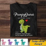 Personalized PrangrySaurus Pregnant Angry Hungry Dinosaur Tshirt Printed QTDT2806