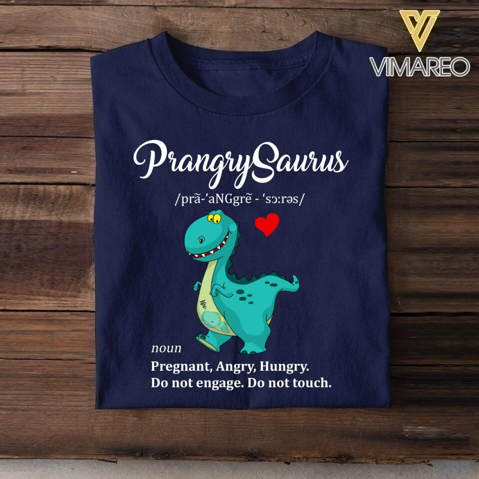 Personalized PrangrySaurus Pregnant Angry Hungry Dinosaur Tshirt Printed QTDT2806