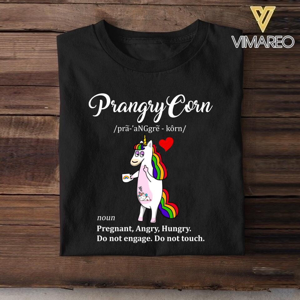 Personalized PrangryCorn Pregnant Angry Hungry Unicorn Tshirt Printed QTDT2806