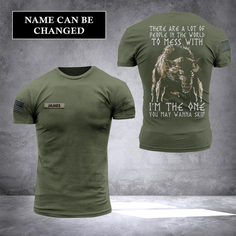 Personalized US I'm The One You May Wanna Skip Tshirt 3D Printed QTHC0707