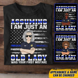 Personalized Assuming I Am Just An Old Lady US Police Tshirt Printed QTDT1907