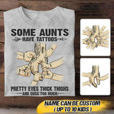 Personalized Some Aunts Have Tattoos Kid Name Tshirt QTVQ2907