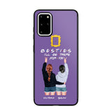 Personalized Bestie I'll Be There For You Phonecase QTDT1008