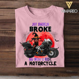 Personalized My Broom Broke So Now I Ride A Motorcycle Halloween Tshirt Printed 22AUG-HY12
