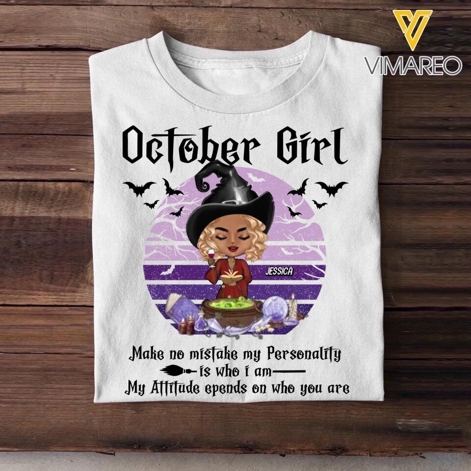 Personalized Witch October Girl Makes No Mistake Halloween Tshirt Printed QTVQ0609