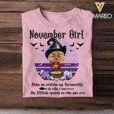Personalized Witch November Girl Makes No Mistake Halloween Tshirt Printed QTVQ0609