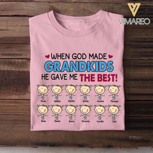 Personalized When God Made Grandkid He Gave Me The Best Kid Name Tshirt Printed QTMA0809