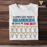 Personalized When God Made Grandkid He Gave Me The Best Kid Name Tshirt Printed QTMA0809