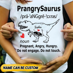 Personalized PrangrySaurus Pregnant Angry Hungry Do Not Engage Tshirt Printed QTVQT2009