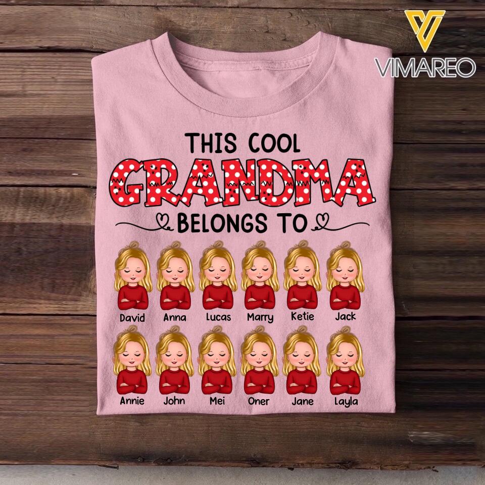 Personalized This Cool Grandma Belongs To Kid Tshirt Printed 22OCT-HQ27