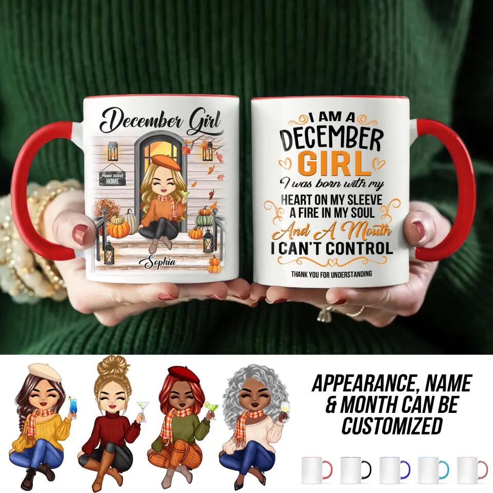 Personalized I'm December Girl Autumn Printed Accent Mug 22NOV-DT18