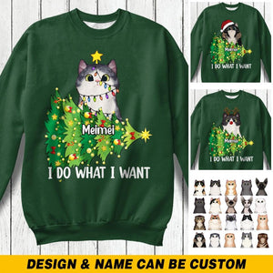 Personalized I Do What I Want Cat Christmas Sweater Printed QTHQ2511