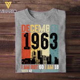 Personalized Year Of Birth December I Am 18 With Years Of Experience Tshirt Printed QTHQ0712