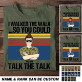 Personalized I Walked The Walk So You Could Talk The Talk Australian Rank Camo Tshirt Printed 22DEC-HQ21