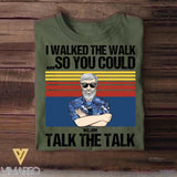 Personalized I Walked The Walk So You Could Talk The Talk Australian Rank Camo Tshirt Printed 22DEC-HQ21