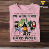 Personalized When We Were Young But After Years Of Hard Work We're No Longer Young Camping Couple Dog 22DEC-HQ21