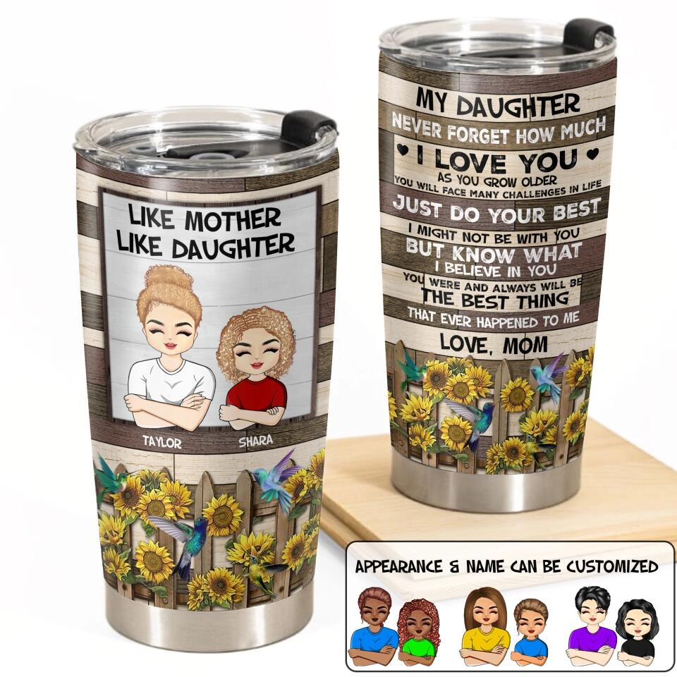 Personalized Like Mother Like Daughter I Love You Sunflower Tumbler Printed PNDT2212