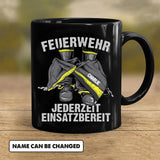 Personalized Feuerwehr Jederzeit Einsatzbereit Black Mug Printed 22DEC-HY23